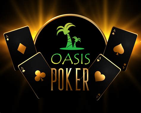oasis poker game Solitaire Video Poker Sports Book Real-time sports And much, much MORE! DISCLAIMER World Casino
